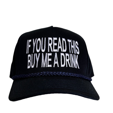 If You Read This Buy Me A Drink Vintage Navy SnapBack Hat Cap Custom Embroidery