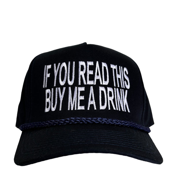 If You Read This Buy Me A Drink Vintage Navy SnapBack Hat Cap Custom Embroidery