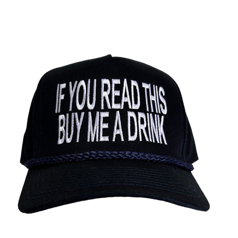 If You Read This Buy Me A Drink Vintage Navy SnapBack Hat Cap Custom Embroidery