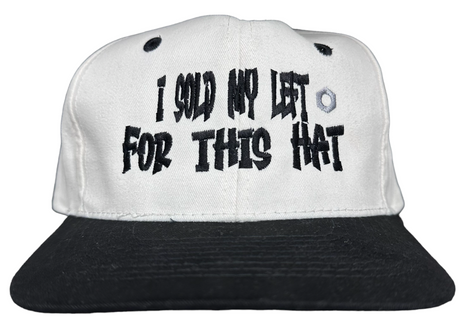 I SOLD MY LEFT NUT FOR THIS HAT Vintage Strapback Cap Hat Funny Custom Embroidery