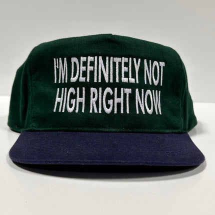 IM DEFINITELY NOT HIGH RIGHT NOW Vintage Strapback Cap Hat Funny Custom Embroidered