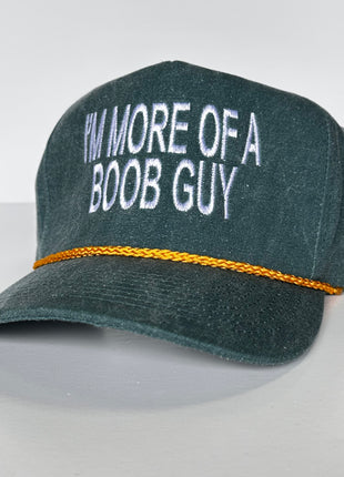IM MORE OF A BOOB GUY Gold Rope Tall Crown SnapBack Funny Cap Hat Custom Embroidered