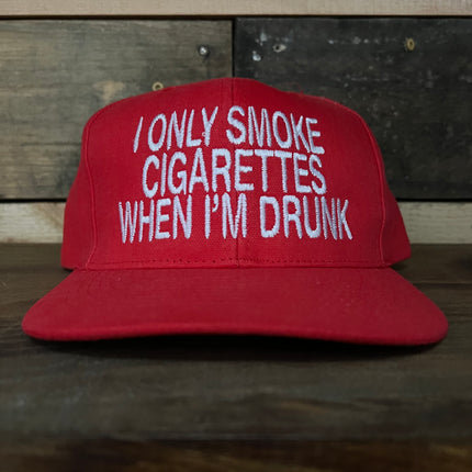 I Only Smoke Cigarettes When I’m Drunk Vintage Red Strapback Hat Cap Custom Embroidery