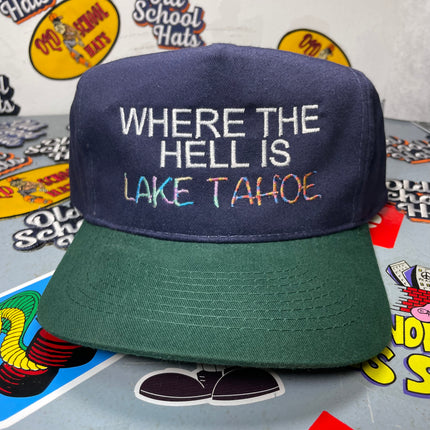 Where The Hell is Lake Tahoe Vintage Strapback Cap Hat Humor Funny Custom Embroidered